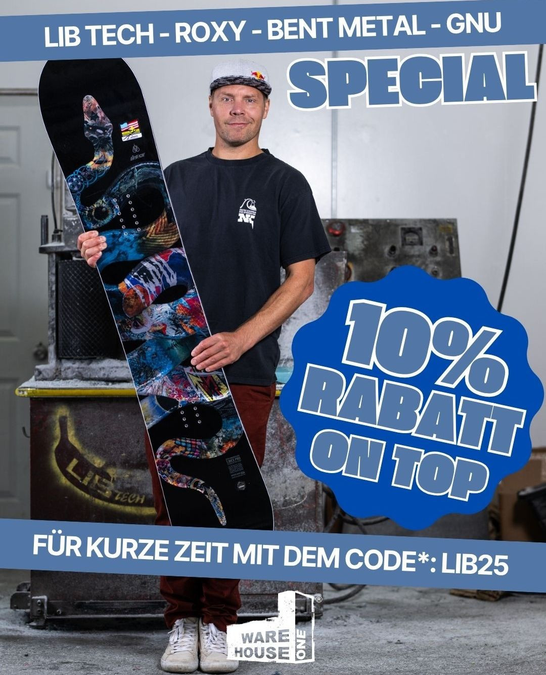 🔥 10% EXTRA DEAL – LIB TECH, GNU, ROXY & BENT METAL
Hol dir jetzt dein Setup mit 10% Rabatt auf Snowboards, Splitboards & Snowboardbindungen von Lib Tech, Gnu, Roxy & Bent Metal*. Auch gültig auf bereits reduzierte Artikel.
Code*: LIB25
*Gutscheinkonditionen LIB25: Erhalte jetzt 10 % Rabatt auf alle Snowboards, Snowboard-Bindungen und Splitboards der Marken Lib Tech, Gnu, Roxy und Bent Metal – auch auf bereits reduzierte Artikel! Ausgeschlossen sind die Zahlarten Lastschrift, Rechnung und Ratenzahlung. Nicht mit anderen Aktionen oder Gutscheinen kombinierbar. Gültig bis einschließlich 02.11.2025, nur solange der Vorrat reicht.
